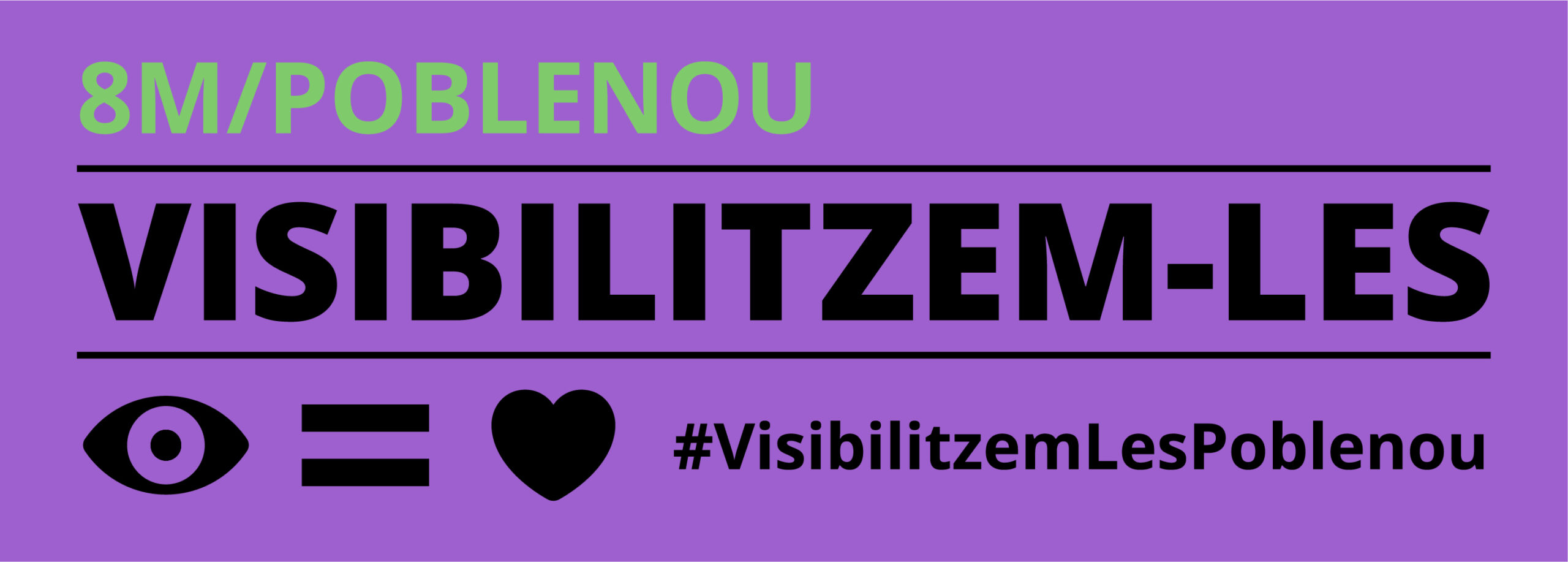 8M/Poblenou visibilitzem-les